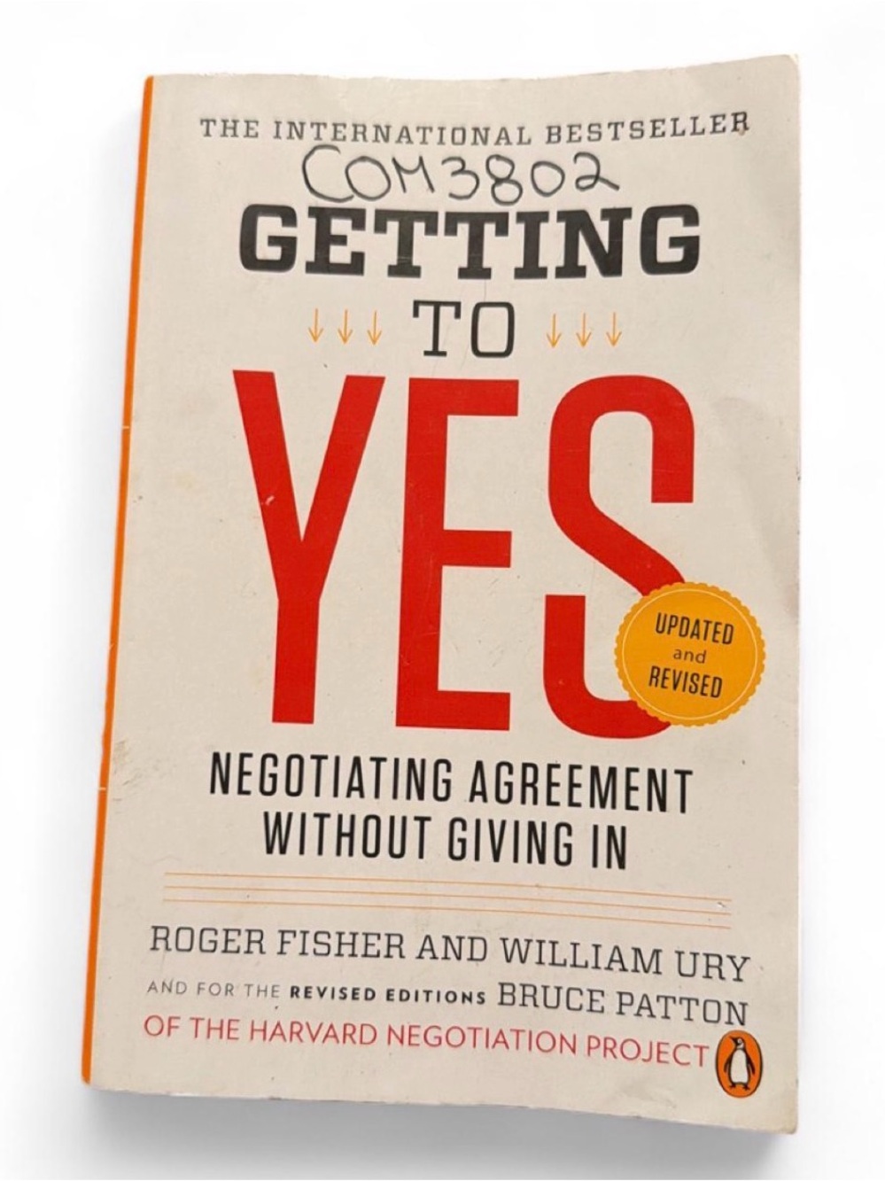 Getting to Yes - Negotiating Agreement Without Giving In (White/Red)
